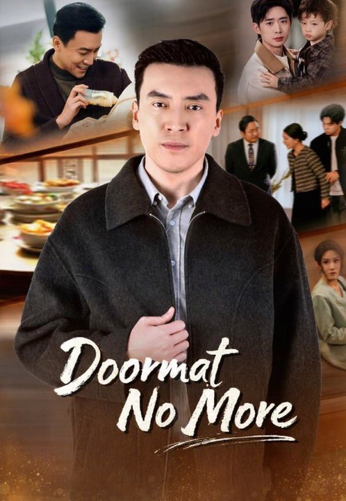 Doormat No More | Full Series | Short Drama English