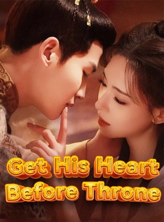 Get His Heart Before Throne Series English