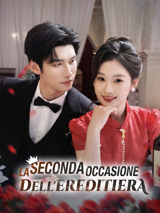La seconda occasione dell'ereditiera - Parte 2/2 | Episodi 35-70