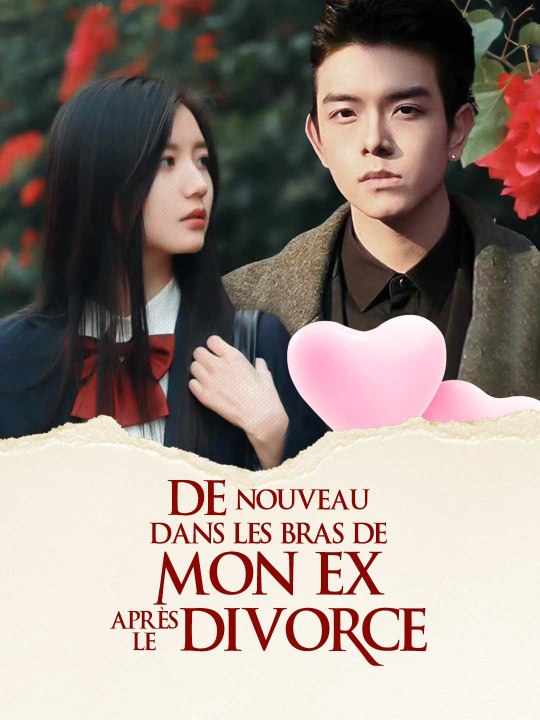 De Nouveau dans les Bras de mon EX après le Divorce film complet