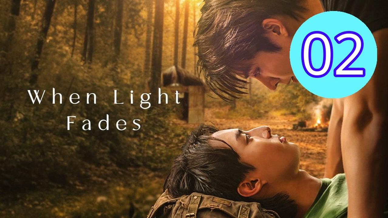 When Light Fades 2026 Episode 2 Engsub