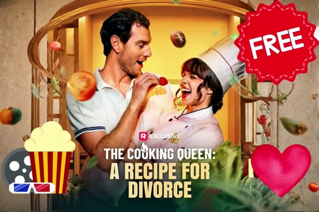 NEW 🌈 The Cooking Queen: A Recipe for Divorce ReelShort Dailymotion Movie - FULL [Full Movie]