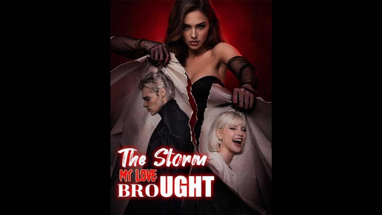 [FULL] The Storm My Love Brought