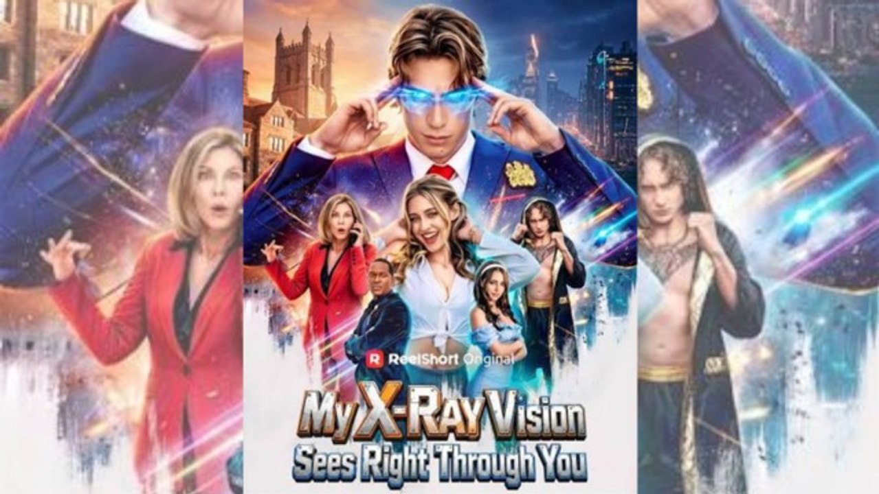 My X-Ray Vision Sees Right Through You - Full Movie 🔥 🔥 🔥