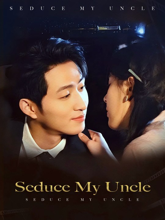 Seduce My Uncle Series English