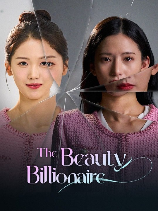 The Beauty Billionaire (54eps) | Short Drama Full HD