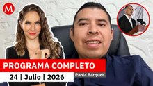 Alcalde asesinado tenía nexos con un grupo criminal: Harfuch | Paola Barquet, 24 de julio de 2026