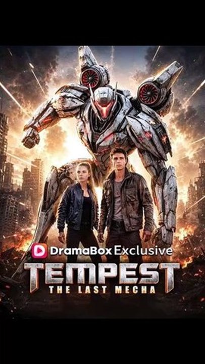 Tempest The Last Mecha Drama 2026 - FULL