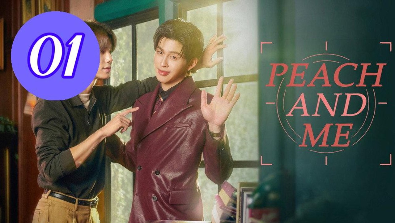 Peach and Me 2026 Episode 1 Engsub