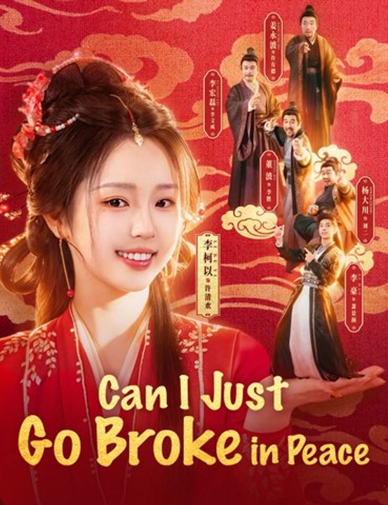 Can I Just Go Broke in Peace - Full Series - Short Drama English