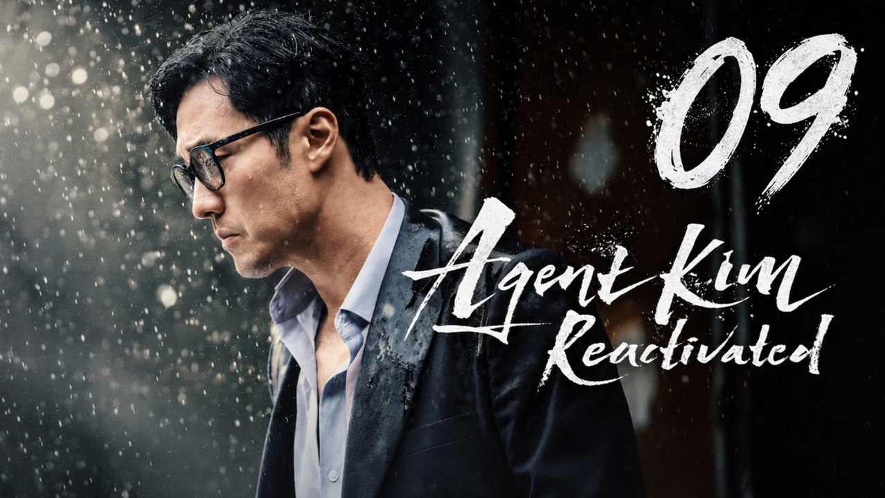 Agent Kim Reactivated Ep 9 - FULL ✅ (2026) - Eng Sub