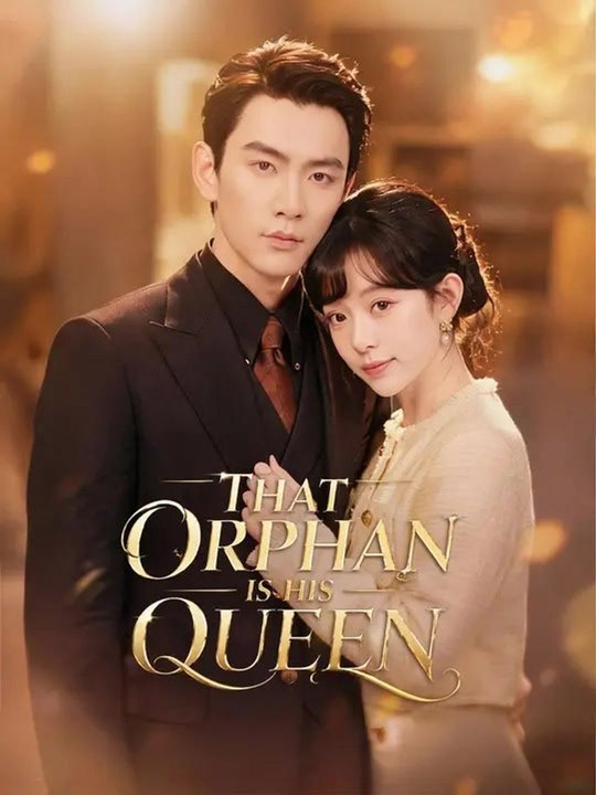 That Orphan Is His Queen Series : Full EPS