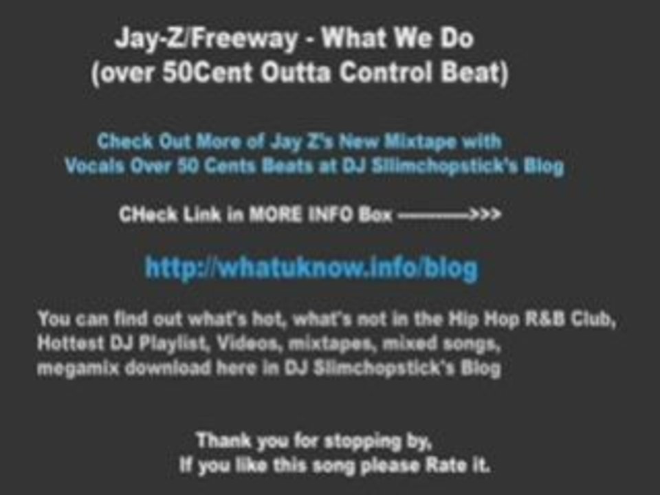 Jay-Z - What We Do (over 50Cent “Outta Control ...