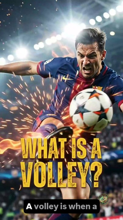 What Is a Volley in Football? | Football Skill Explained