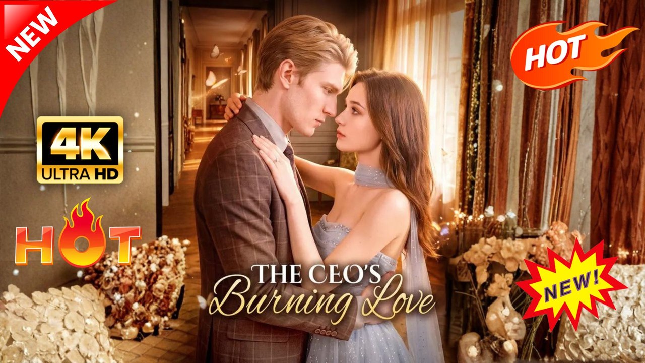 The CEO's Burning Love  | Full Movie 2026