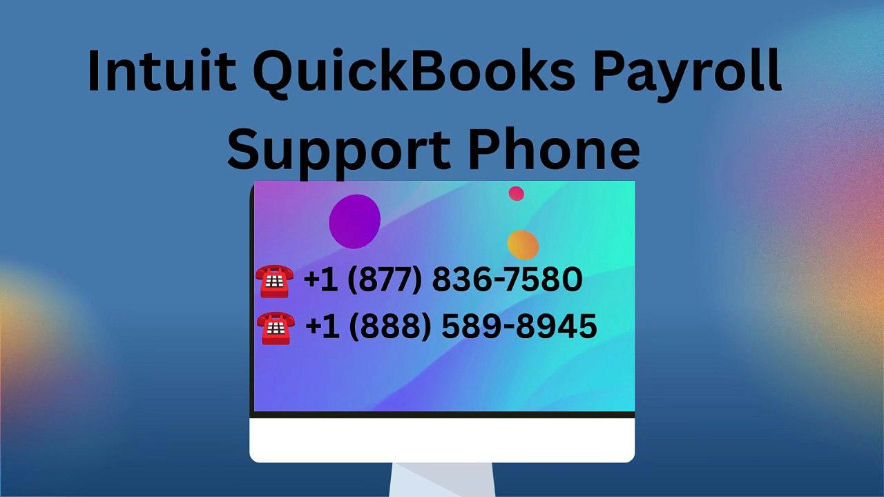 QuickBooks Payroll Support Number | 24/7 Customer Service
