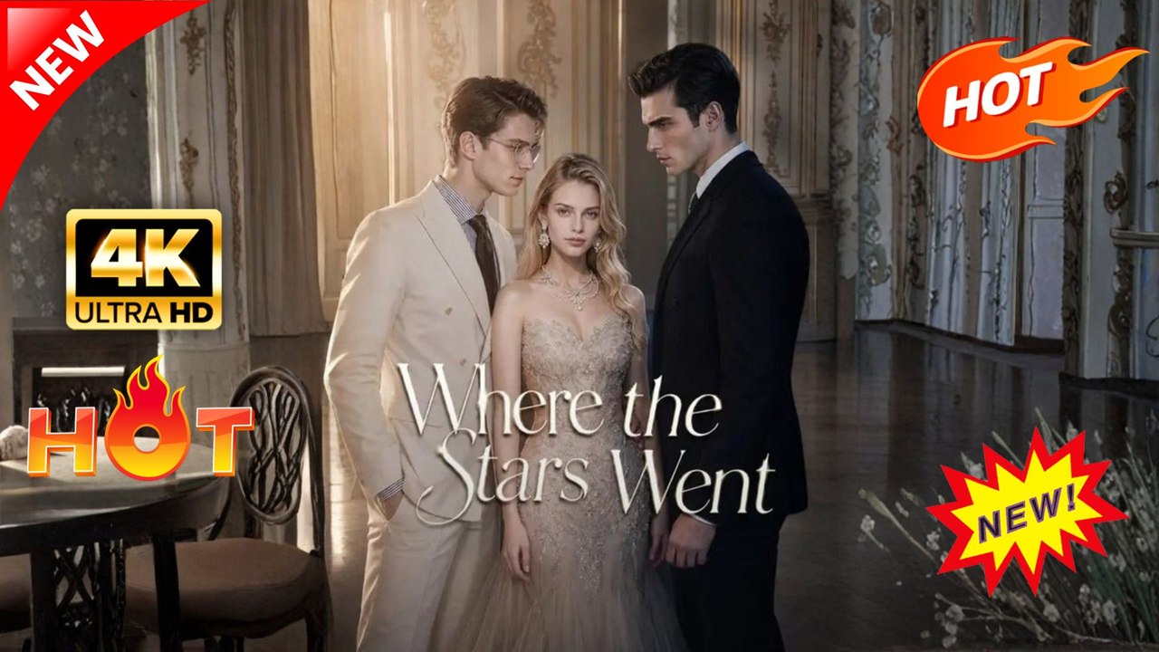 Where the Stars Went | Full Movie 2026