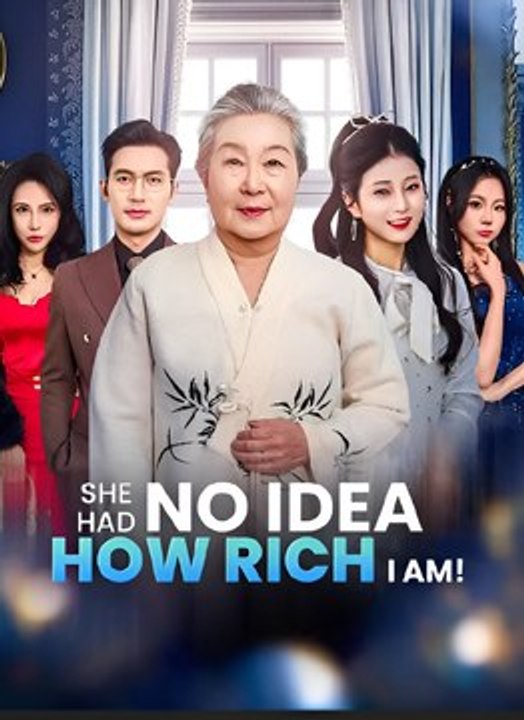 She Had No Idea How Rich I Am