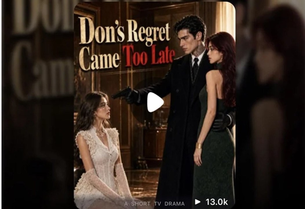Dons Regret Came Too Late - All Episodes 2026