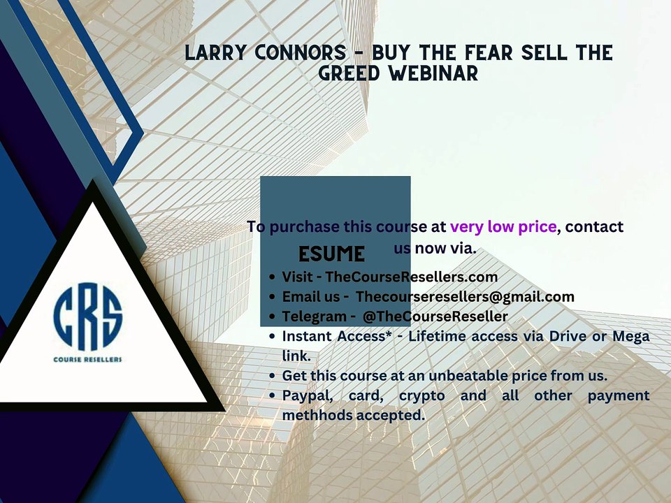 Thecoursereseller.com - Larry Connors – Buy the Fear Sell the Greed Webinar