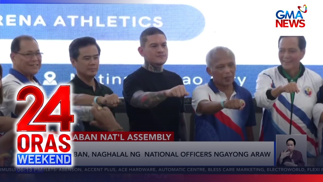 PDP Laban, naghalal ng national officers ngayong araw | 24 Oras Weekend