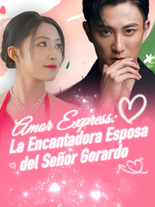 Amor Express: La Encantadora Esposa del Señor G...