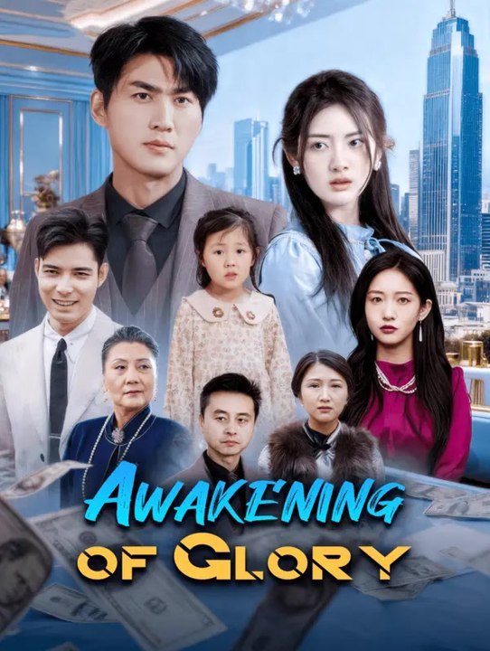 Awakening of Glory(Dubbed) | Série Completa | Short Drama Português