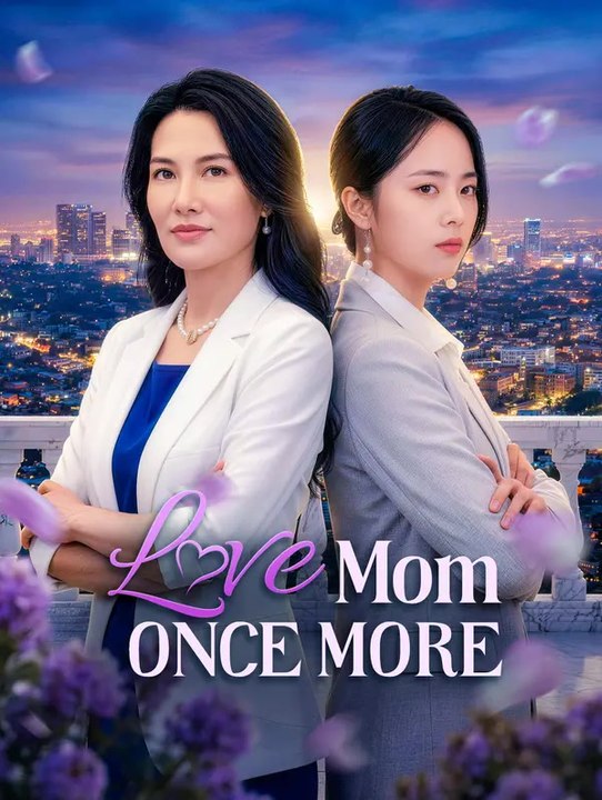 Love Mom Once More Series English