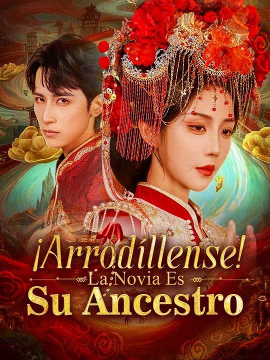 ¡Arrodíllense! La Novia Es Su Ancestro En Español