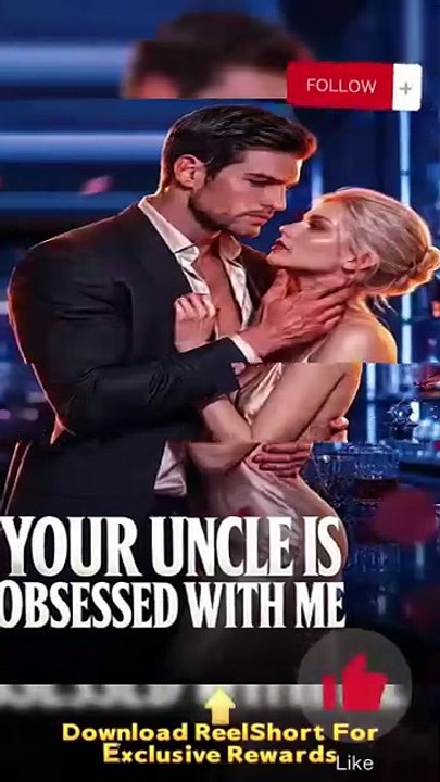 💫💫Your uncle is obsessed with me Dailymotion AI [Full Movie]