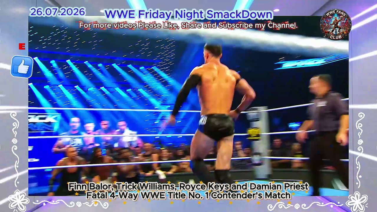 WWE SmackDown Highlights 24 July 2026: Fatal 4-Way WWE Title No. 1 Contender's Match (Shocking Finish!)