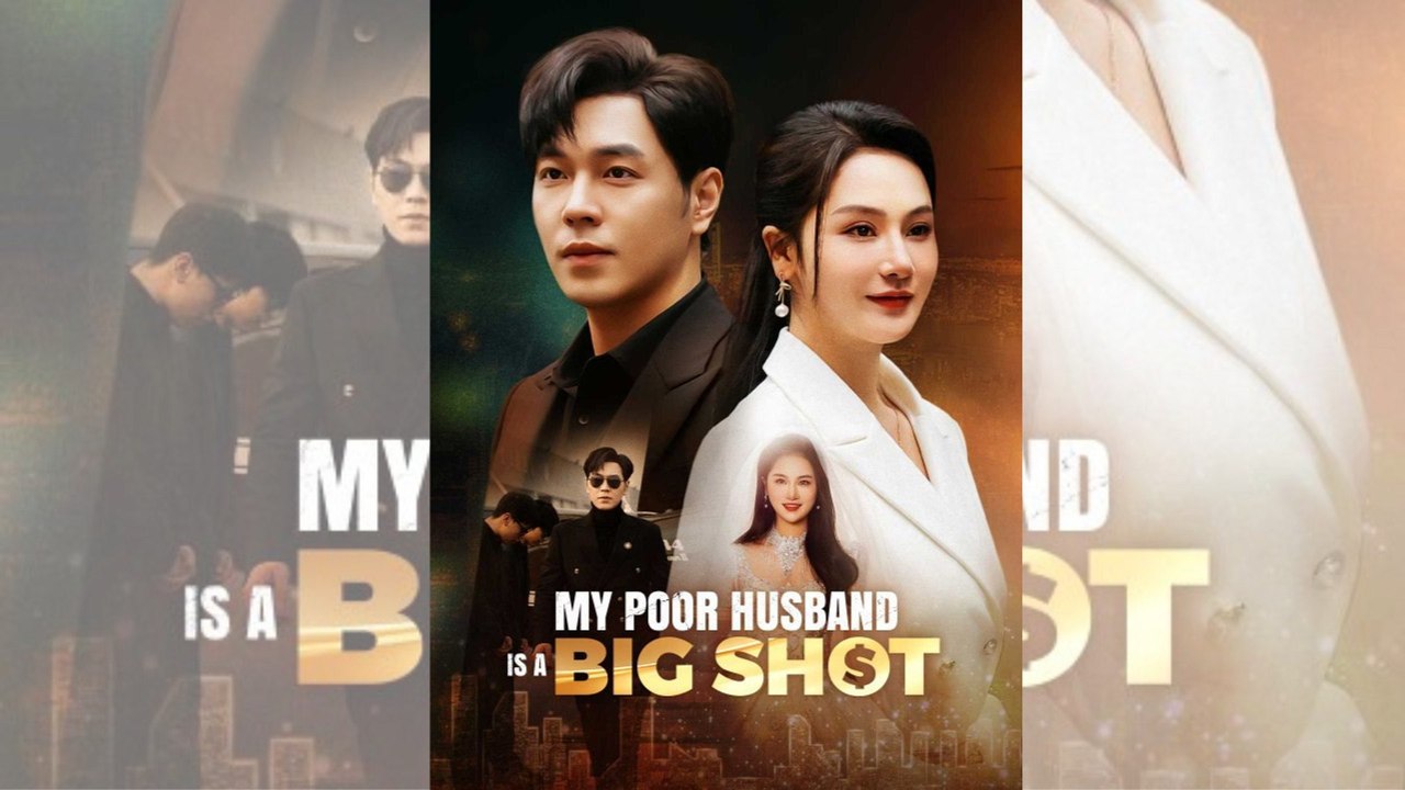 My Poor Husband Is a Big Shot | FULL MOVIE | ENGSUB | CLIFFRUSH DRAMA