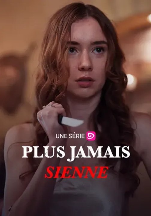 Plus Jamais Sienne