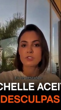 Michelle aceita pedido de desculpas de Flávio