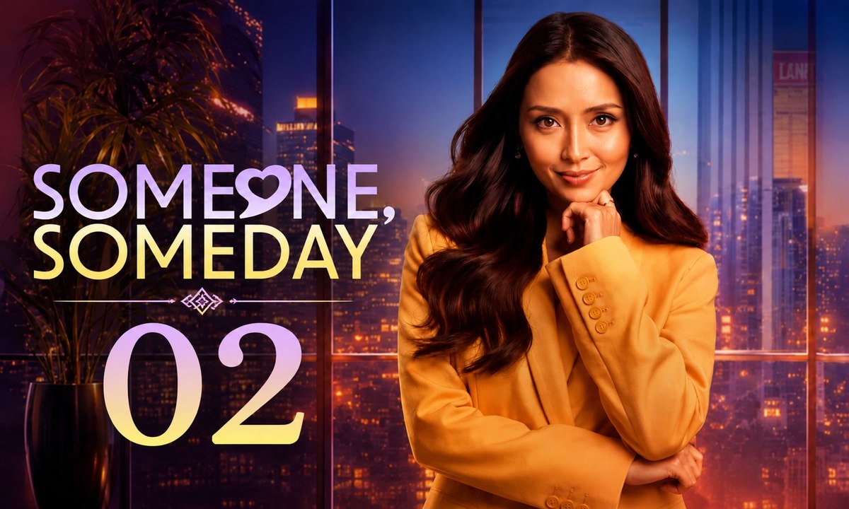 Someone, Someday Episode 2 [ Engsub ]