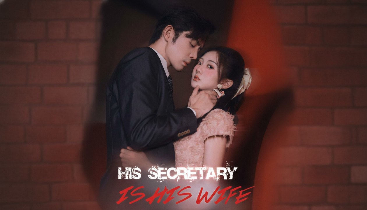 His Secretary is His Wife Full English Sub