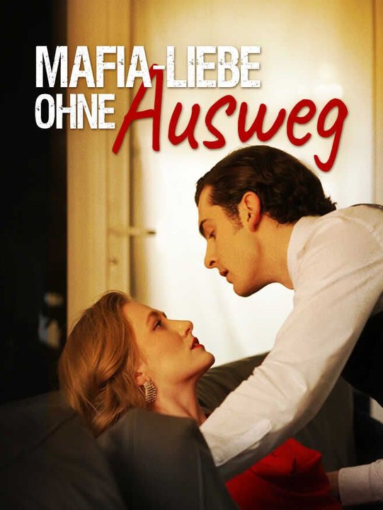 Mafia-Liebe ohne Ausweg - Teil 1/2 | Folgen 1-31