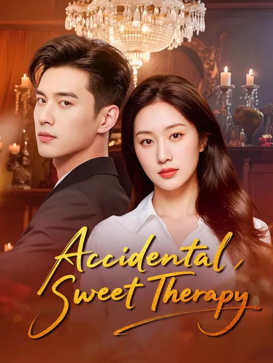 Accidental Sweet Therapy | Komplette Serie | Short Drama Deutsch