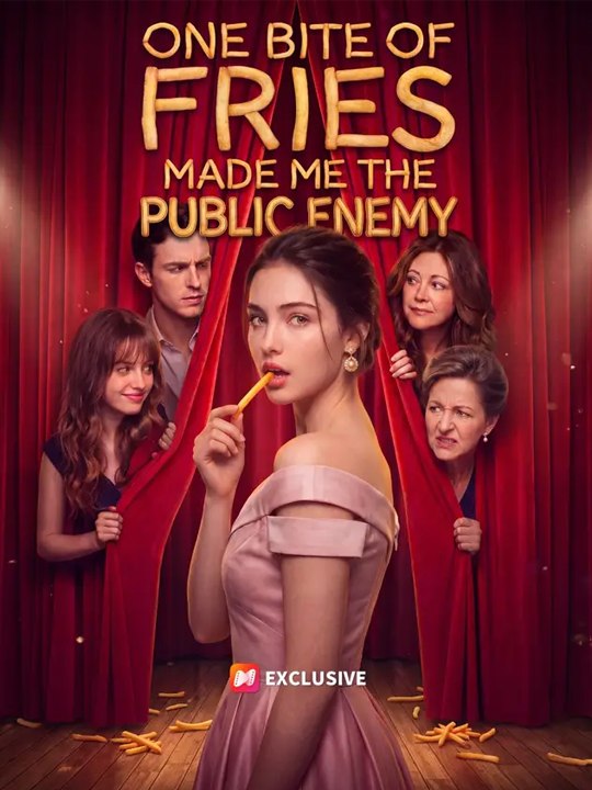 One Bite of Fries Made Me the Public Enemy - Full Movie #englishsub #watchfull ⚡️🍿⚡️