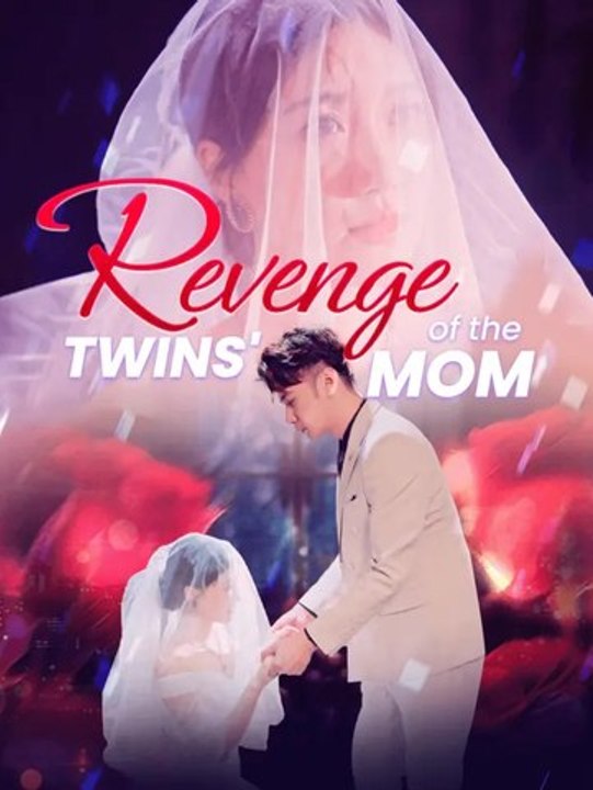 Revenge of the Twins' Mom | Série Complète | Short Drama Français