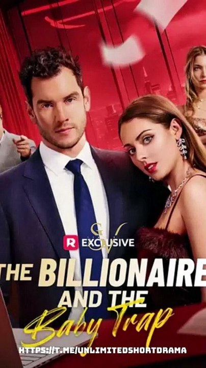 [EngSub] The Billionaire and the Baby Trap [Full Movie]