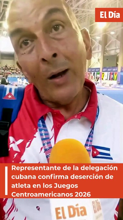 Representante de la delegación cubana confirma deserción de atleta en los Juegos Centroamericanos 2026