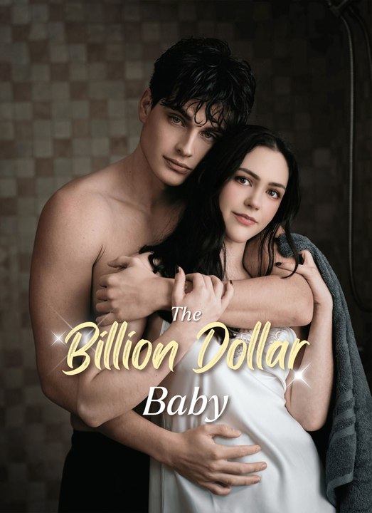 The Billion Dollar Baby - Part 1/1 | Episodes 1-50