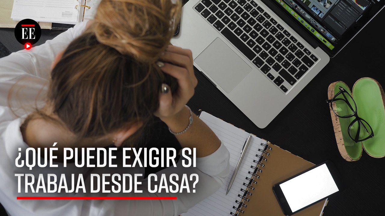 No se enrede: le explicamos sus derechos si hace trabajo en casa
