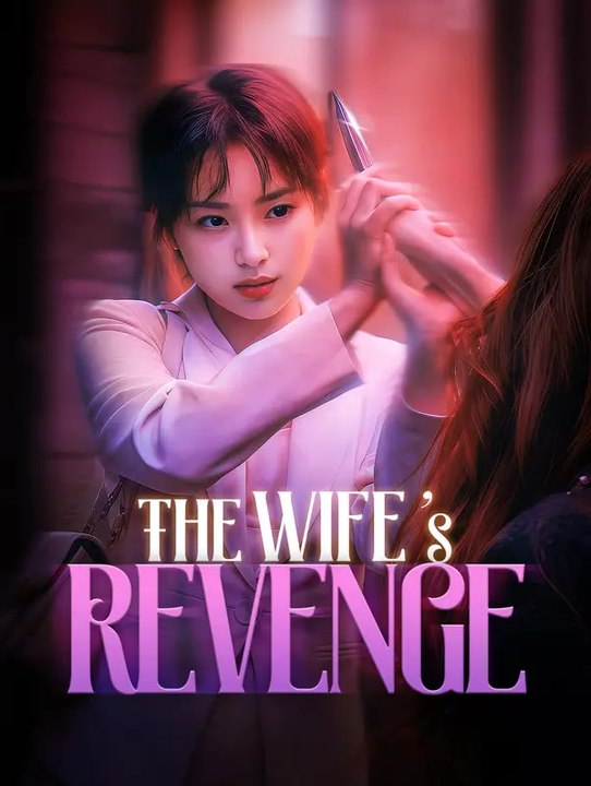 The Wife's Revenge | Serie Completa | Short Drama Italiano