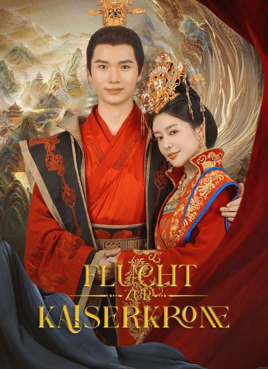 Flucht zur Kaiserkrone | Full 62 Eps SD Drama 2026