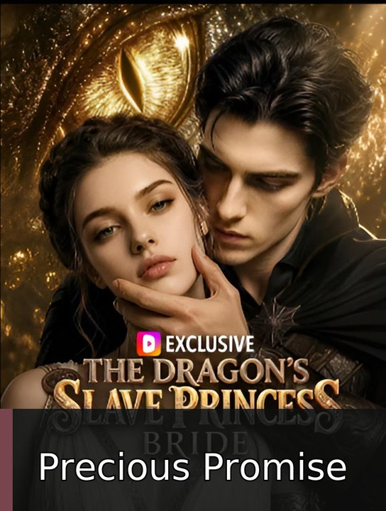 The Dragon's Slave Princess- Drama #englishsub #fullmovie🎯🍿 | Precious Promise