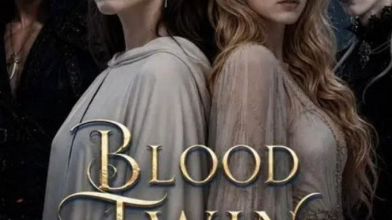 Blood Twin Sisters HD Fantasy Romance Drama