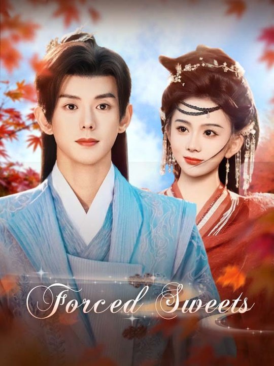 Forced Sweets Series English | Full Short Drama | English Sub 2026