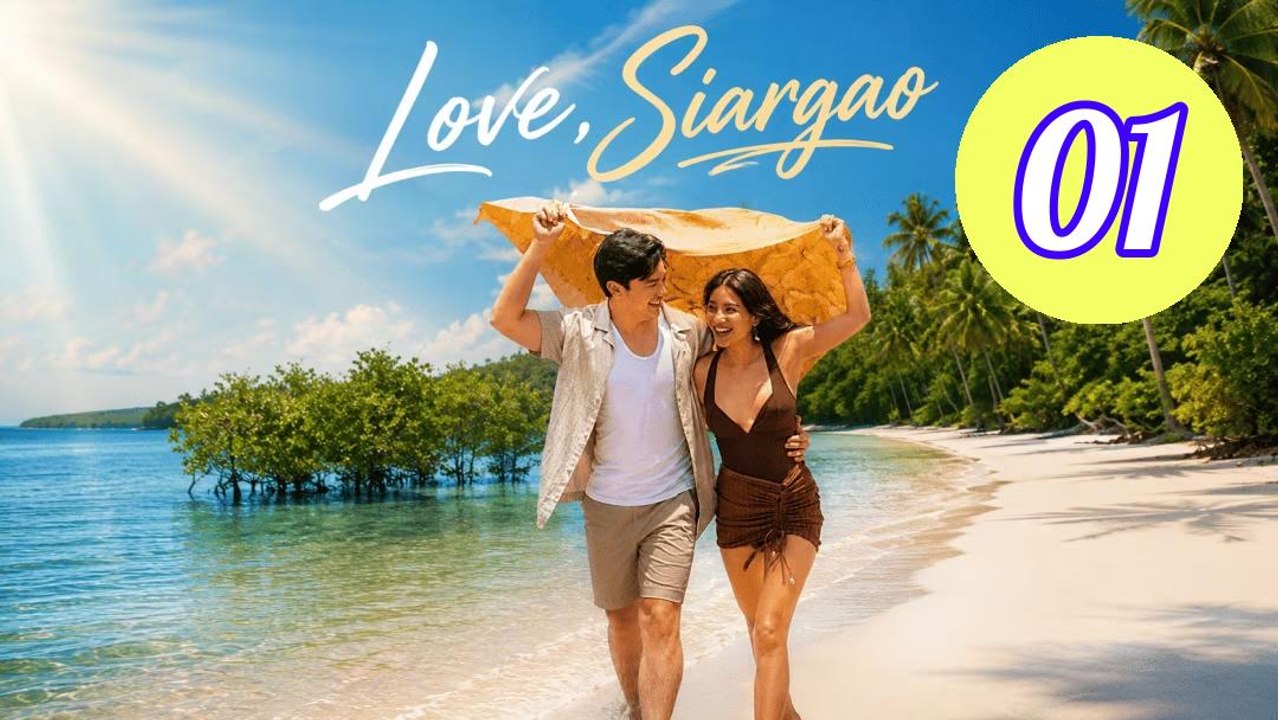 Love Siargao 2026 Episode 1 Engsub